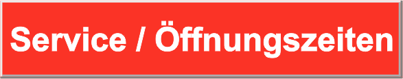 Service / ffnungszeiten